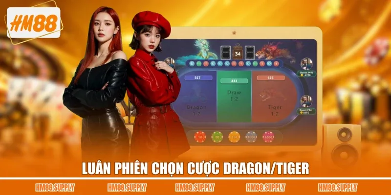 Luân phiên chọn cược Dragon/Tiger